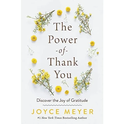 Afbeelding van the Power of Thank You: Discover Joy Gratitude