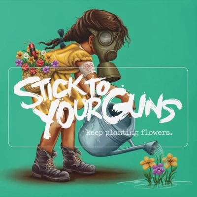 Afbeelding van Stick to Your Guns Keep Planting Flowers (Cd)