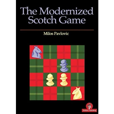 Afbeelding van The Modernized Scotch Game: A Complete Repertoire for White and Black