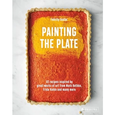 Afbeelding van Painting the Plate: 52 Recipes Inspired by Great Works of Art from Mark Rothko, Frida Kahlo, and Many More