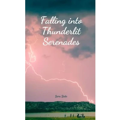 Afbeelding van Falling into Thunderlit Serenades