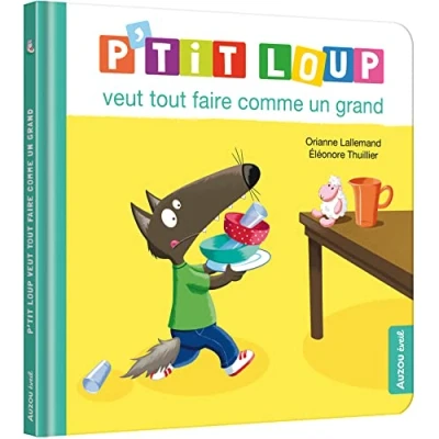 Afbeelding van P&#039;tit loup veut tout faire comme un grand