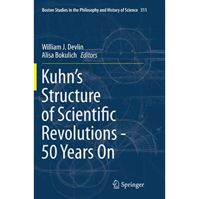 Afbeelding van Kuhn&quot;s Structure of Scientific Revolutions 50 Years on