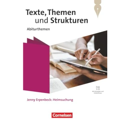 Afbeelding van Texte, Themen und Strukturen. Qualifikationsphase Abiturthemen Jenny Erpenbeck: Heimsuchung Schulbuch: Mit Hörtexten Erklärfilmen