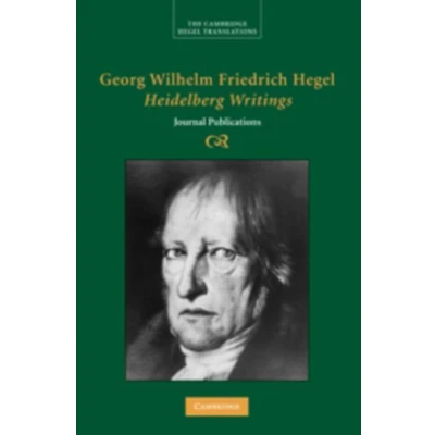 Afbeelding van Georg Wilhelm Friedrich Hegel: Encyclopedia of the Philosophical Sciences in Basic Outline, Part 1, Science Logic: I: Logic