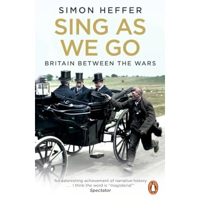 Afbeelding van Sing As We Go: Britain Between the Wars