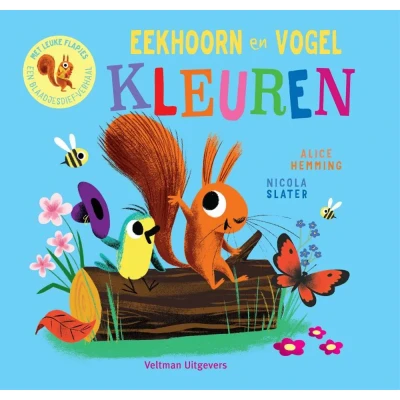 Afbeelding van Eekhoorn en Vogel Kleuren (Hardback)