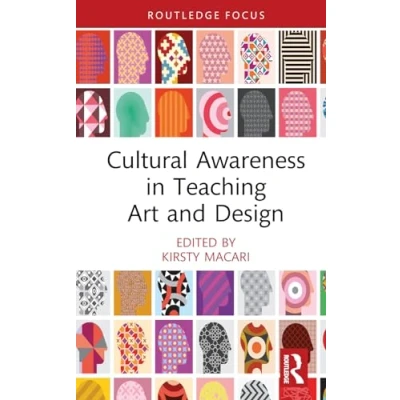 Afbeelding van Cultural Awareness in Teaching Art and Design