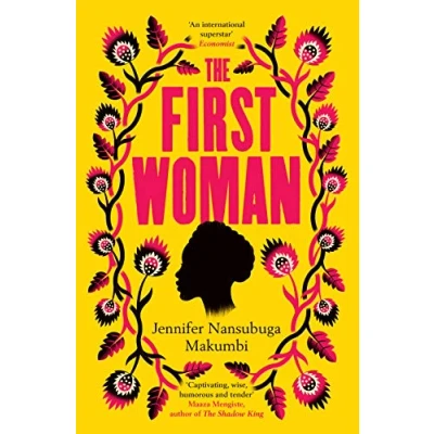 Afbeelding van the First Woman: Winner of Jhalak Prize, 2021