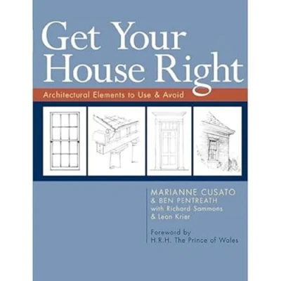 Afbeelding van Get Your House Right: Architectural Elements to Use &amp; Avoid