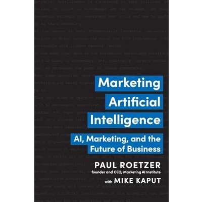 Afbeelding van Marketing Artificial Intelligence: AI, Marketing, and the Future of Business