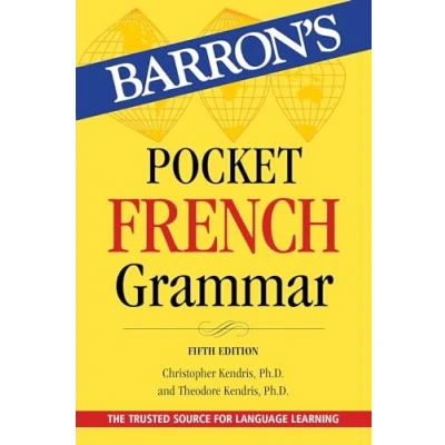 Afbeelding van Pocket French Grammar: Beginner, Intermediate, and Advanced Levels