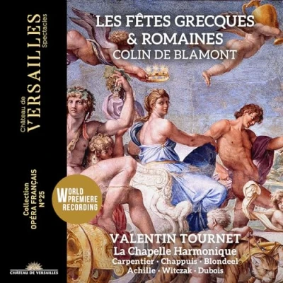 Afbeelding van Valentin Tournet, La Chapelle Harmonique Les Fêtes Grecques Et Romaines (2 CD)