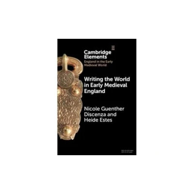 Afbeelding van Writing the World in Early Medieval England