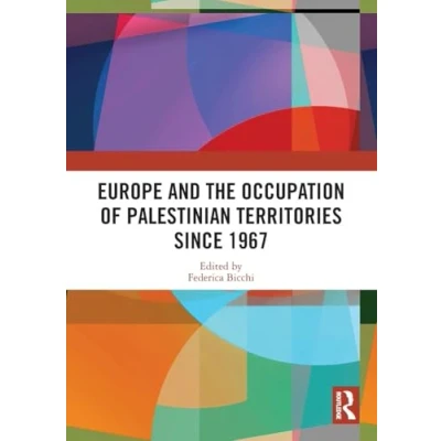 Afbeelding van Europe and the Occupation of Palestinian Territories Since 1967