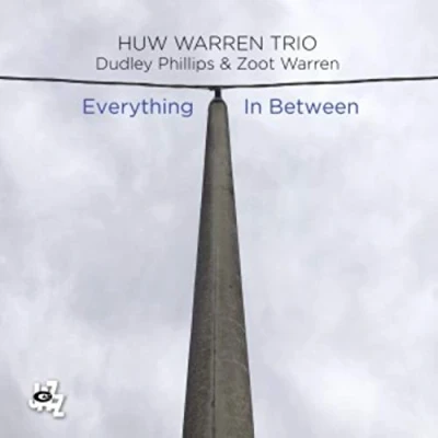 Afbeelding van Huw Warren Trio Everything In Between
