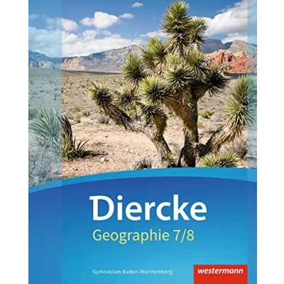 Afbeelding van Diercke Geographie 7 / 8. Schülerband. Baden Württemberg
