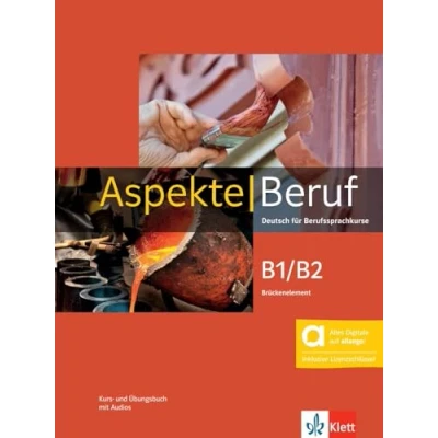 Afbeelding van Aspekte Beruf B1/B2 Brückenelement Hybride Ausgabe allango: Deutsch für Berufssprachkurse. Kurs und Übungsbuch mit Audios inklusive Lizenzschlüssel allango (24 Monate)