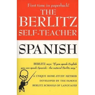 Afbeelding van the Berlitz Self Teacher: Spanish: A Unique Home Study Method Developed by Famous Schools of Language
