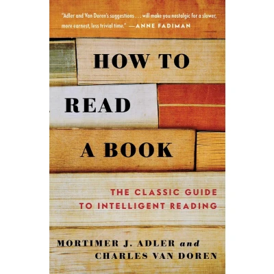 Afbeelding van How to Read a Book: The Classic Guide Intelligent Reading