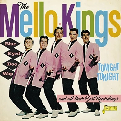 Afbeelding van The Mello Kings Blue Eyed Doo Wop. Tonight, Tonight And All Their (CD)
