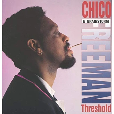 Afbeelding van Chico Freeman &amp; Brainstorm Threshold (LP)