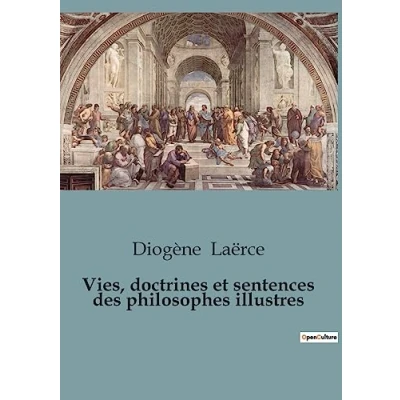 Afbeelding van Vies, doctrines et sentences des philosophes illustres
