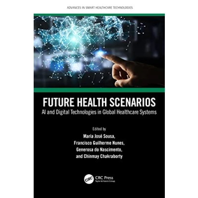 Afbeelding van Future Health Scenarios: AI and Digital Technologies in Global Healthcare Systems