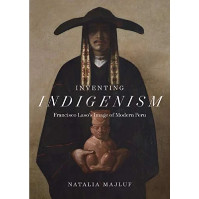 Afbeelding van Inventing Indigenism