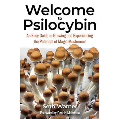 Afbeelding van Welcome to Psilocybin: An Easy Guide Growing and Experiencing the Potential of Magic Mushrooms