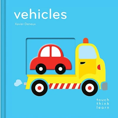 Afbeelding van TouchThinkLearn: Vehicles: (Board Books for Baby Learners, Touch Feel Children)