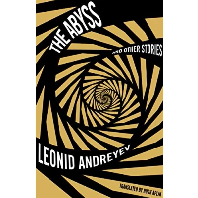 Afbeelding van The Abyss and Other Stories: Leonid Andreyev