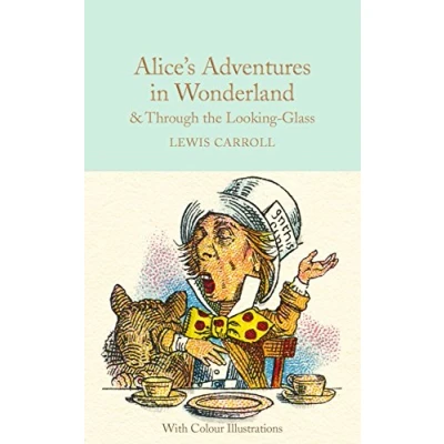Afbeelding van Alice&#039;s Adventures in Wonderland &amp; Through the Looking Glass and What Alice Found There: Lewis Carroll