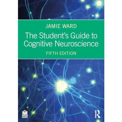 Afbeelding van 9781138490543 The Student&#039;s Guide to Cognitive Neuroscience