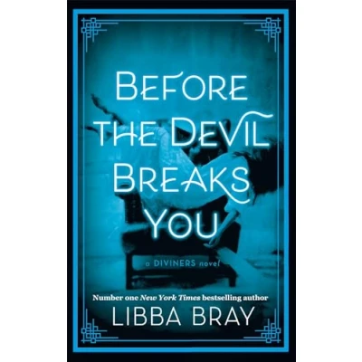 Afbeelding van Before the devil breaks you: Libba Bray
