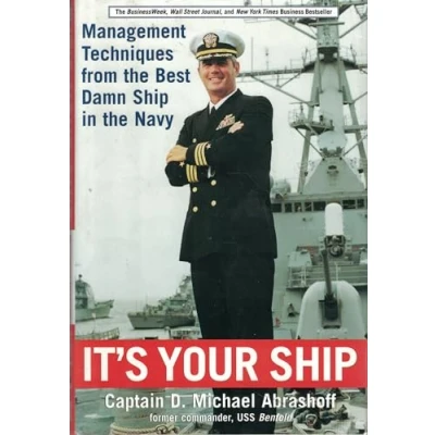 Afbeelding van It&#039;s Your Ship: Management Tips from the Best Damn Ship in Navy