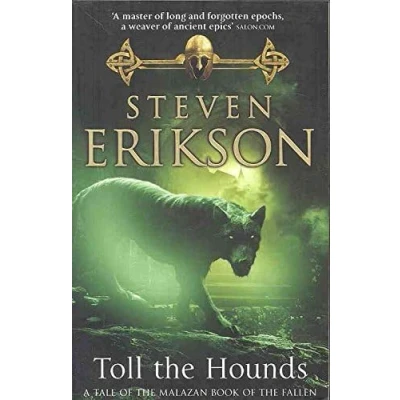 Afbeelding van Toll the Hounds: Malazan Book of Fallen 8