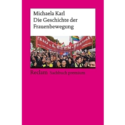 Afbeelding van Die Geschichte der Frauenbewegung: 14449