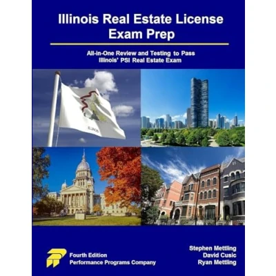 Afbeelding van Illinois Real Estate License Exam Prep: All in One Review and Testing To Pass Illinois&#039; PSI