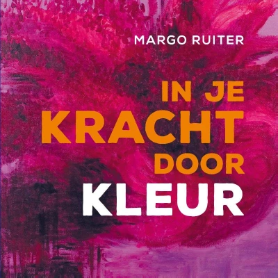 Afbeelding van In Je Kracht Door Kleur, Boek