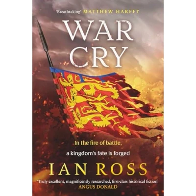 Afbeelding van War Cry: The gripping 13th century medieval adventure for fans of Matthew Harffy and Elizabeth Chadwick