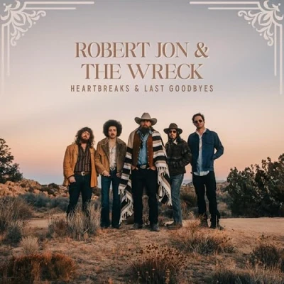 Afbeelding van Robert Jon &amp; The Wreck Heartbreaks Last Goodbyes (CD)