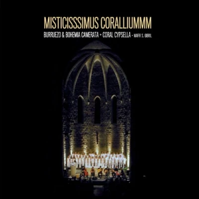 Afbeelding van Burruezo &amp; Bohemia Camerata Misticisssimus Coralliummm (CD)
