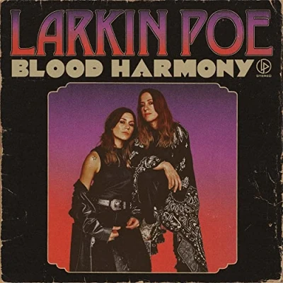 Afbeelding van Larkin Poe Blood Harmony (LP)