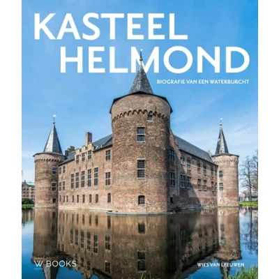 Afbeelding van Kasteel Helmond (Hardback)