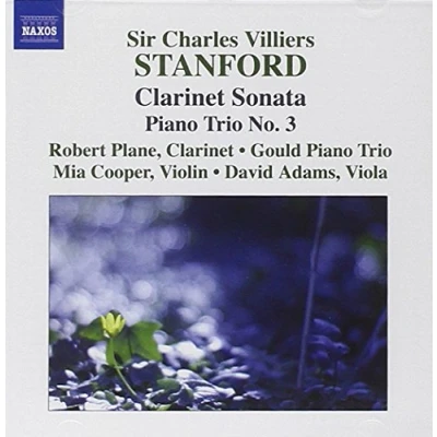 Afbeelding van Robert Plane, Gould Piano Trio Stanford: Clarinet Sonata/Piano No.3 (CD)