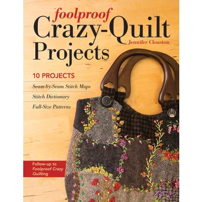 Afbeelding van Foolproof Crazy Quilt Projects: 10 Projects