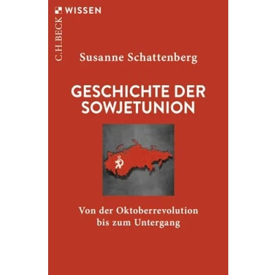 Afbeelding van Geschichte der Sowjetunion: Von Oktoberrevolution bis zum Untergang: 2935