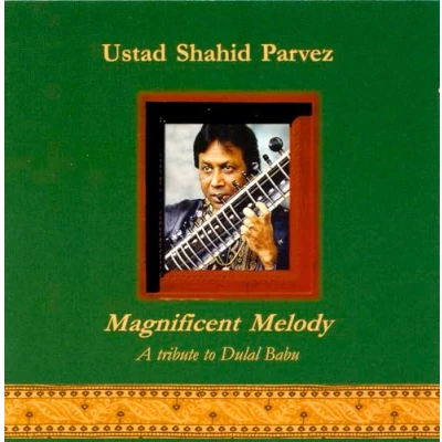 Afbeelding van Ustad Shahid Parvez Magnificent Melody (CD)