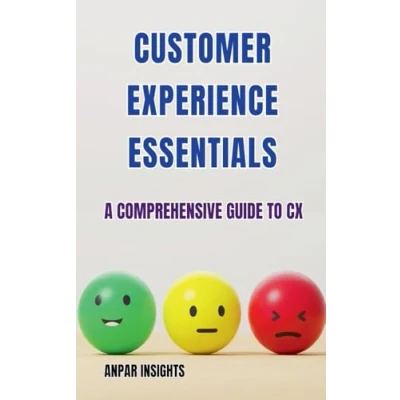 Afbeelding van Customer Experience Essentials: A Comprehensive Guide To CX